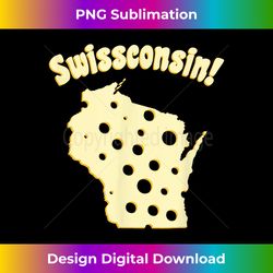 wisconsin swissconsin funny swiss cheese - png transparent sublimation design