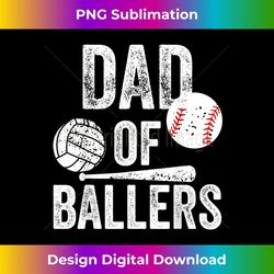 mens dad of ballers volleyball baseball dad fathers day funny 1 - retro png sublimation digital download