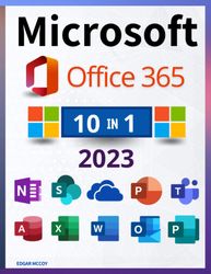 Microsoft Office 365 .10 in 1 The Definitive and Detailed Guide to Learning Quickly | Including Excel, Word, PowerPoint,