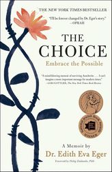 the choice: embrace the possible