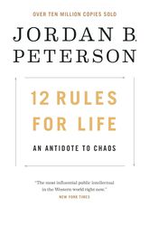 12 rules for life: an antidote to chaos