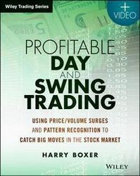 profitable day and swing trading: using price/volume surges and pattern recognition to catch big moves in the stock mark