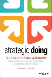 strategic doing: ten skills for agile leadership