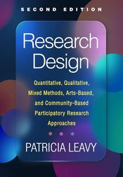 research design: quantitative, qualitative, mixed methods, arts-based and community-based participatory research approa