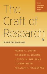 the craft of research, fourth edition chicago guides to writing, editing, and publishing