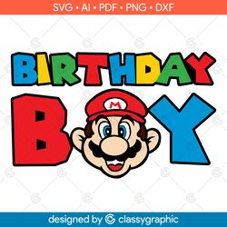 super mario birthday boy svg mario clipart cut file silhouette cricut file svg dxf super boy happy birthday svg kids