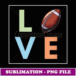 fantasy football lover football love american football - creative sublimation png download