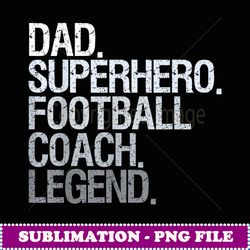 football coach dad - decorative sublimation png file