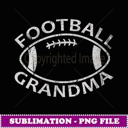 football grandma fun supportive american football grandma - elegant sublimation png download