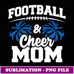 football cheer mom high school cheerleader cheerleading - sublimation-ready png file