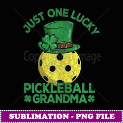 just one lucky pickleball grandma st patricks day - instant png sublimation download