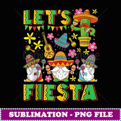 let's fiesta cinco de mayo mexican gnomes party - modern sublimation png file