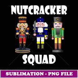 nutcracker squad christmas ballet - retro png sublimation digital download