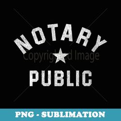 s mobile notary public notary - exclusive png sublimation download