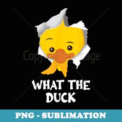 funny duck word game saying what the duck - png sublimation digital download