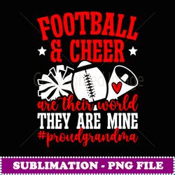 football & cheer grandma cheerleading and football grandma - decorative sublimation png file