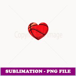 valentines day basketball heart bball ball player gifts - trendy sublimation digital download