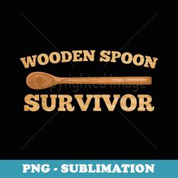 awesome wooden spoon survivor humor - sublimation digital download