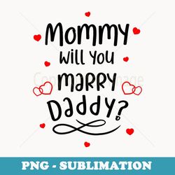 marriage proposal - mommy will you marry daddy
