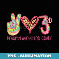 peace love third (3rd) grade squad back to school matching - trendy sublimation digital download