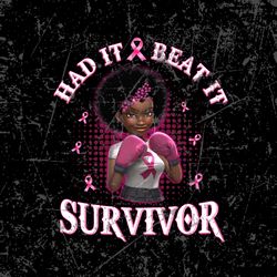 black girl had it and beat it survivor png, breast cancer awareness png, black girl boxing, pink ribbon, black women