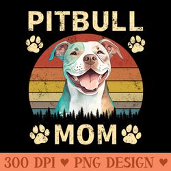 pitbull mom - digital png files