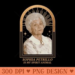 golden girls - sophia petrillo is my spirit animal - premium png downloads
