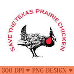save the texas prairie chicken - vector png download