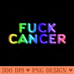 fuck cancer - rainbow typography -