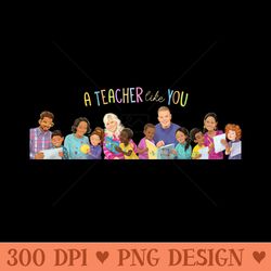 a teacher like you teachers - png download bundle