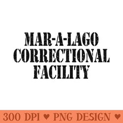 mar a lago correctional facility - digital png download