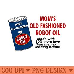 moms old fashioned robot oil - png graphics