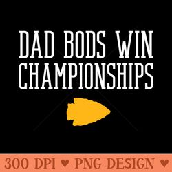 chiefs dad bods win championships - png download library