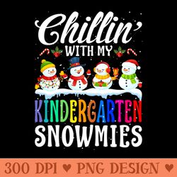 chillin with my kindergarten snowmies teacher xmas -