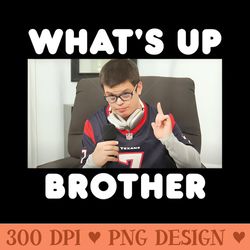 whats up brother sketch meme, funny meme, sketch streamer - png download bundle