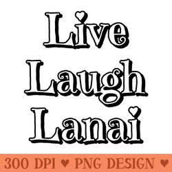 live laugh lanai - instant png download