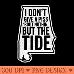 i dont give a piss about nothing but the tide alabama football - instant png download