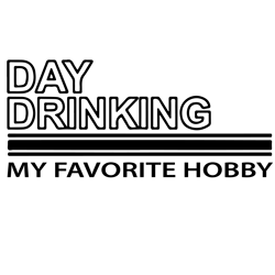 day drinking my favorite hobby svg, trending svg, drinking svg, party svg, wine svg, beer svg