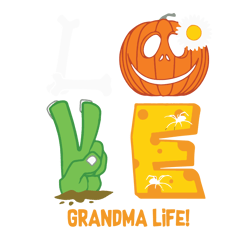 love grandma life,halloween svg, halloween gift, halloween shirt, happy halloween day, halloween svg file