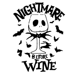 nightmare before wine,halloween svg, halloween gift, halloween shirt, happy halloween day, halloween svg file