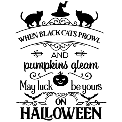 when black cats prowl and pumpkins gleam svg,svg,pumpkin gleam svg, black cats svg, witch hat svg