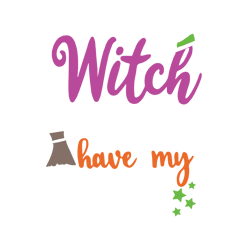witch better have my candy lover , halloween svg, halloween gift, halloween shirt, happy halloween day