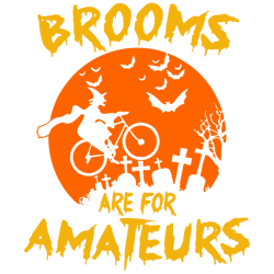 witches ride horse brooms are for amateurs svg, witches svg , horse svg, brooms svg,amateurs monster truck svg