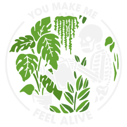 you make me feel alive svg,svg,halloween plant svg, skeleton svg ,svg cricut, silhouette svg files, cricut svg