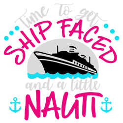 ship faced nauti svg, trending svg, time to get nauti svg, funny quotes svg, inspirational quotes svg, meaningful quotes