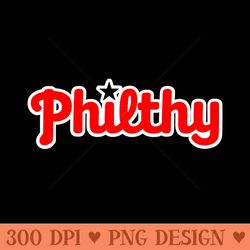 philthy -