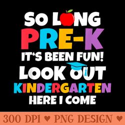 look out kindergarten pre k graduate preschool graduation - free png downloads