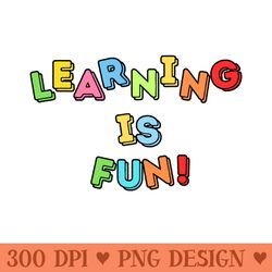 learning is fun - png downloadable resources