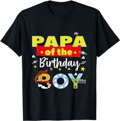 papa of the birthday boy toy familly matching story t-shirt