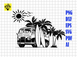 surfing van svg, hawaii, beach life, island life svg, palm beach cut file, hello summer, vibes cut file, vehicle clipart